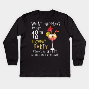 18Th Birthday - What Happens 18Th Birthday Kids Long Sleeve T-Shirt